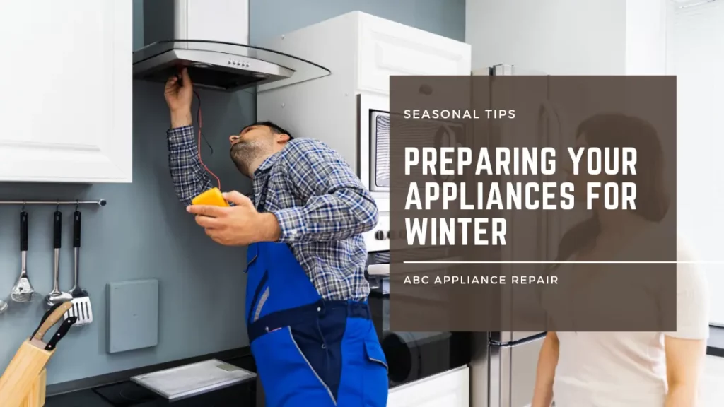 Preparing-Your-Appliances-for-Winter